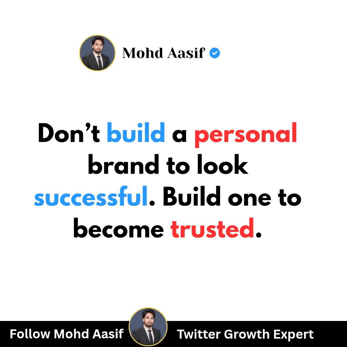 Mohd_Aasif_01's tweet photo. Don’t build a personal brand
just to look successful.

Build it to become trusted.

Share what you know.
Show your experience.
Stay consistent.

Attention gets you noticed.
Trust gets you remembered.

#PersonalBranding #TwitterGrowth https://t.co/20bGAdtz8F