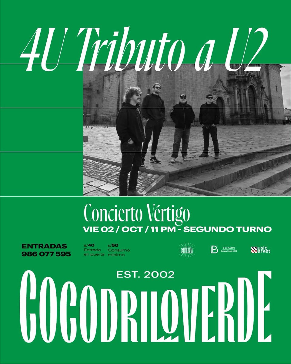 u2peru's tweet photo. Vayan agendando el viernes 2 de octubre porque nuestros amigos de 4U vuelven a todo vértigo al Cocodrilo Verde!!! No se lo pierdan!!! 🥁🎸🎤
#4U #4Utribute #U2tribute #U2cover #U2 @CocodriloVerdeL https://t.co/jqsQ558lIg