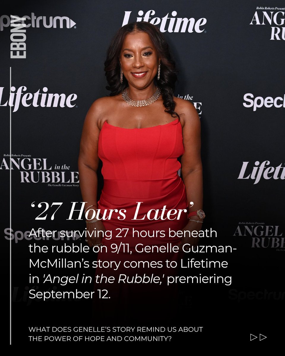 EBONY's tweet photo. After surviving 27 hours beneath the World Trade Center rubble, Genelle Guzman-McMillan became the last person rescued alive after 9/11. Twenty-five years later, her journey of faith, hope and survival comes to @lifetimetv in 'Angel in the Rubble,' premiering September 12. 🖤

Tap to learn more about the project: https://t.co/7Q34IG0fIX