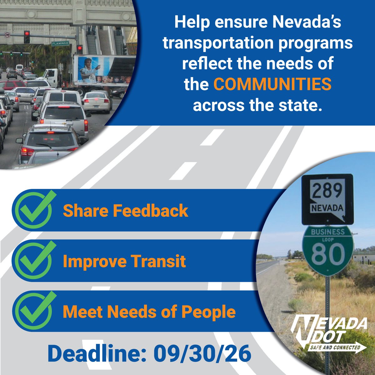 Graphic with the text "help ensure Nevada's transportation programs reflect the needs of the communities across the state." Image includes the deadline of 9/30/26.