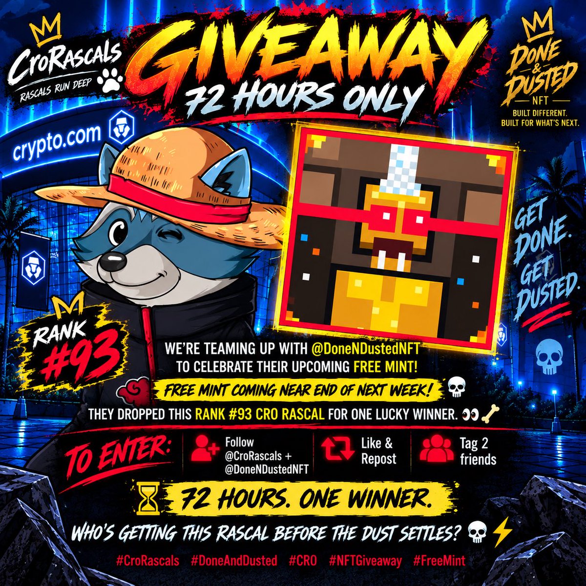 CroRascals's tweet photo. 🦝🔥 72HR GIVEAWAY!

@DoneNDustedNFT FREE MINT incoming! 💀

Win RANK #93 @CroRascals! 🦴

❤️ Follow both
🔁 Like + Repost
👥 Tag 2 friends

One of our holders is launching their free mint and I want to show some support! 

#DoneAndDusted #NFTGiveaway
#CroRascals #CRO #FreeMint https://t.co/3vJ70Umden