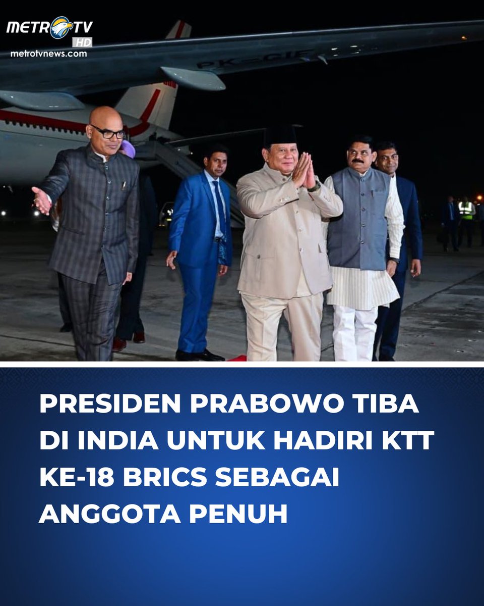 Metro_TV's tweet photo. Presiden RI Prabowo Subianto tiba di Air Force Station (AFS) Palam, New Delhi, India, pada jumat (11/9/26) pukul 22.00 waktu setempat untuk menghadiri Konferensi Tingkat Tinggi (KTT) ke-18 BRICS yang berlangsung pada sabtu-minggu (12-13/9/26).

Kehadiran Presiden Prabowo yang didampingi Menlu Sugiono, Menteri Investasi/Hilirisasi Rosan Roeslani, Menteri Diktisaintek Brian Yuliarto, dan Seskab Teddy Indra Wijaya sebagai anggota penuh BRICS bertujuan memperkuat peran aktif Indonesia dalam kerja sama multilateral serta mendorong tatanan ekonomi global yang lebih seimbang, inklusif, dan berfokus pada kolaborasi sektor pangan, energi, pembiayaan pembangunan, hingga perdagangan.

#prabowosubianto #kttbrics #brics2026 #newdelhi #kttbrics2026