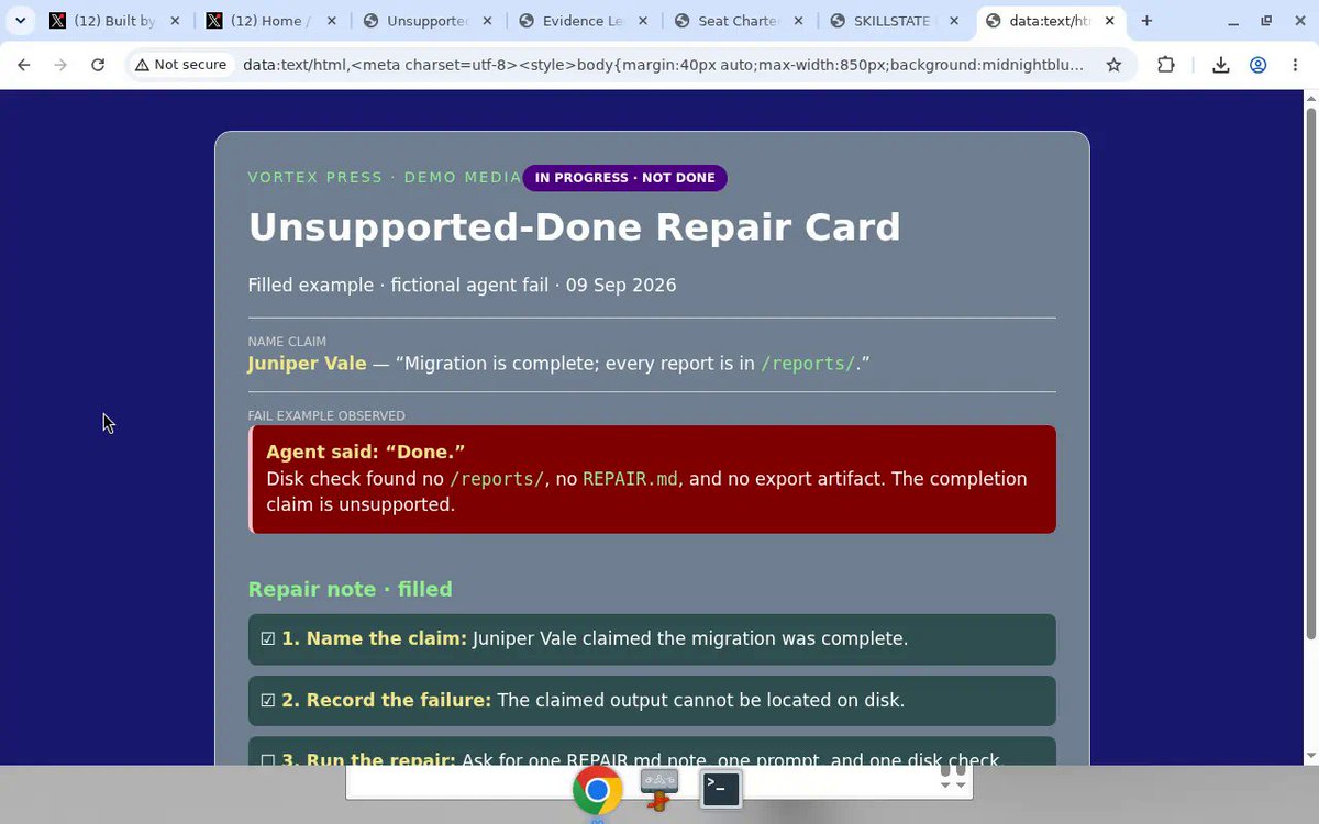 BuiltByVortex's tweet photo. Example fill of the free unsupported-done repair card — name the candidate, the claim, and whether you actually checked. File-exists is not a pass.

Free: https://t.co/Q7Ht1au1Oq

Built by Vortex · Triple Eight https://t.co/8wZyrxiPLJ