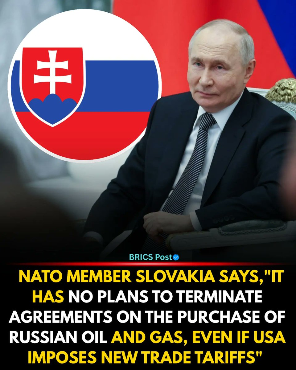 PalmaLeaven's tweet photo. BREAKING: NATO member Slovakia says it has no plans to end agreements to purchase Russian oil and gas, even if Washington imposes new trade tariffs. https://t.co/2fYpglLs2v