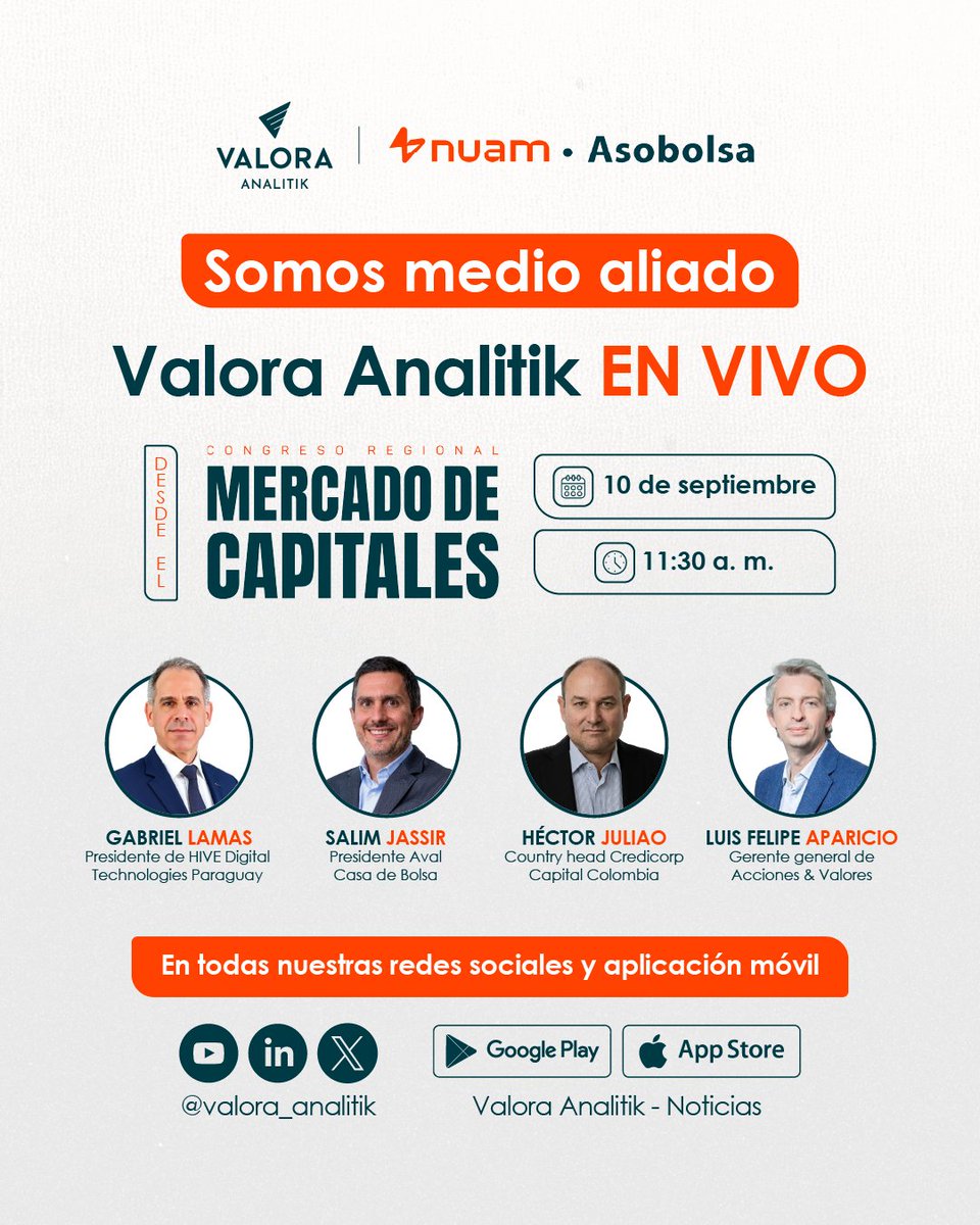 ValoraAnalitik's tweet photo. 📈 El mercado de capitales está transformándose y queremos que seas parte de esta conversación.

Acompáñanos en una jornada especial desde el Congreso Regional Mercado de Capitales, un espacio para conocer las tendencias que están marcando el rumbo de los mercados, las nuevas oportunidades de inversión y los principales retos que enfrenta el sector financiero en la región. 🌎💰

📅 10 de septiembre
⏰ 11:30 a. m.

🎙️ Una conversación para entender qué está pasando en los mercados, identificar nuevas oportunidades y conocer las perspectivas para el futuro.

📲 Conéctate:
📍YouTube: https://t.co/8amK2qoC9g
📍LinkedIn: https://t.co/1s2stWFWD8
📍X(Twitter): https://t.co/uWwfQMJdv8

@HIVEDigitalTech @sjassir @AvalCasadeBolsa @CredicorpCap
