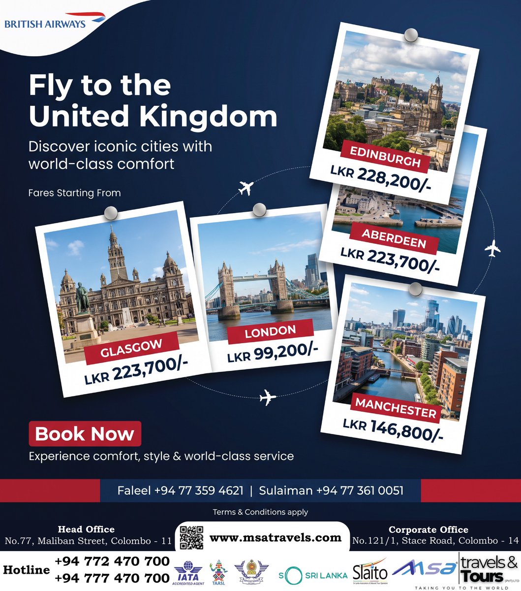 OliveBrockmann's tweet photo. Photo by MSA TRAVELS &amp; TOURS PVT LTD on July 01, 2026. May be an image of a map and text advertising British Airways flights to the United Kingdom, with fares starting from LKR 99, 200. https://t.co/wdI04h7wPK