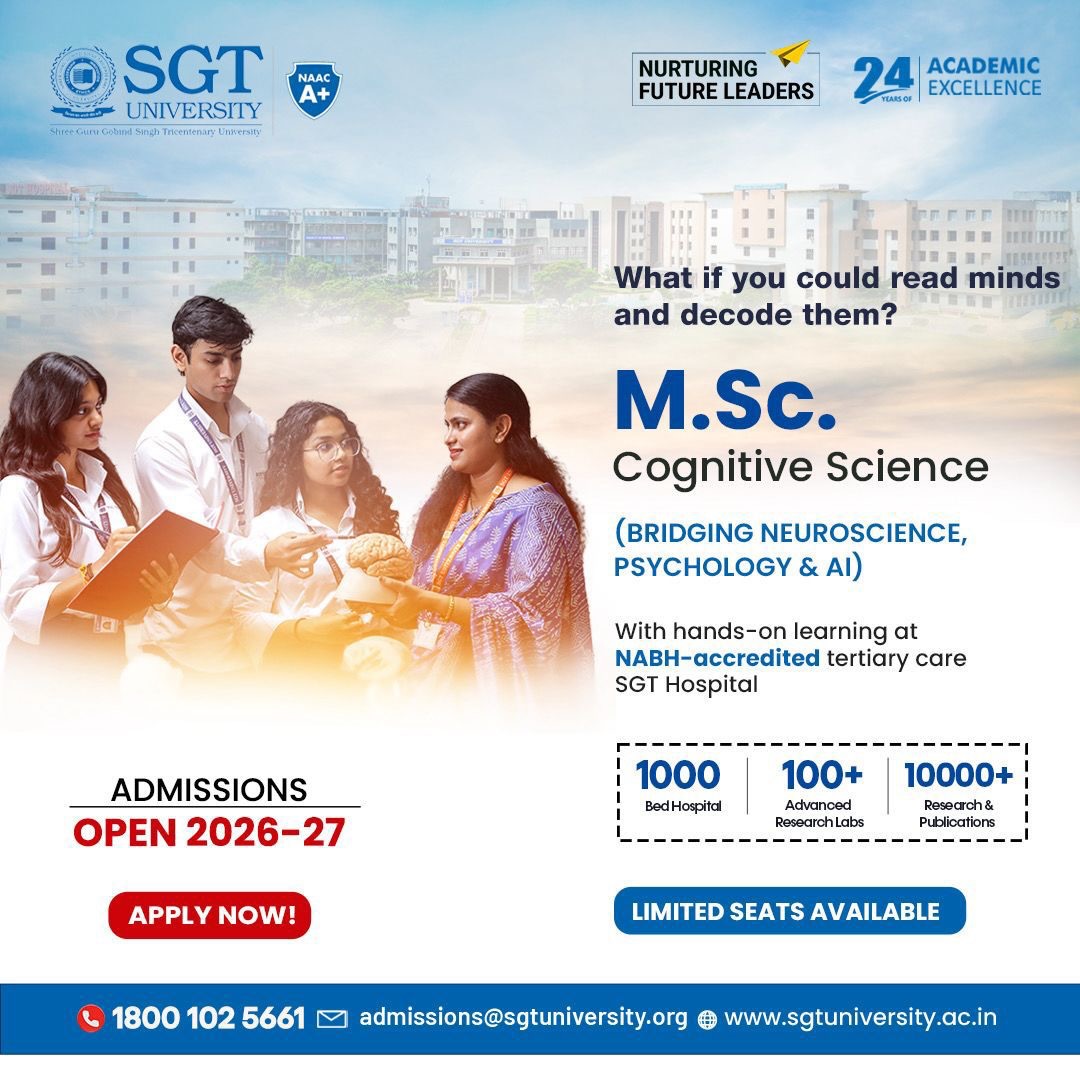 RogerMalbo48ic's tweet photo. Turn your passion for the human mind into a career. SGT University’s M. Sc. Cognitive Science blends Neuroscience, Psychology, and AI with hands-on learning, research, and clinical exposure. Admissions open for 2026–27. Limited seats available. https://t.co/suIOXtoA94