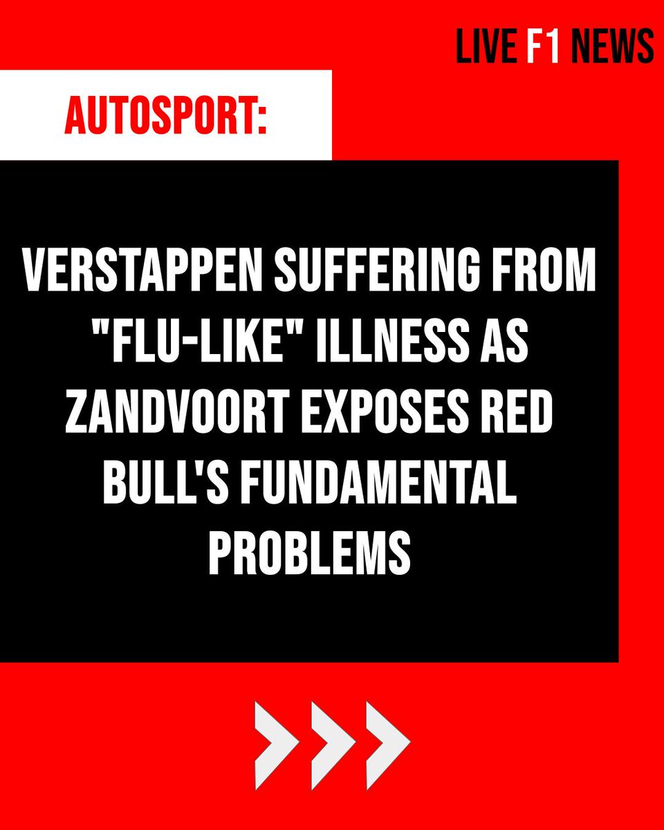 JulioPosta8au's tweet photo. Live F1 News: Verstappen battling flu-like symptoms as Zandvoort exposes Red Bull’s fundamental problems. https://t.co/oS7BYcOdMT