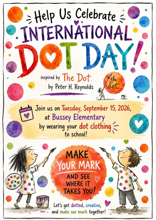BusseyES_AISD's tweet photo. ๐ Dot Day is September 15th! ๐จโจ Letโs celebrate creativity, self-expression, and the power of making our mark! Every dot has the potential to become something amazing! ๐ต
#DotDay #MakeYourMark #BusseyBears ๐ป https://t.co/K6Hb9PsTMe