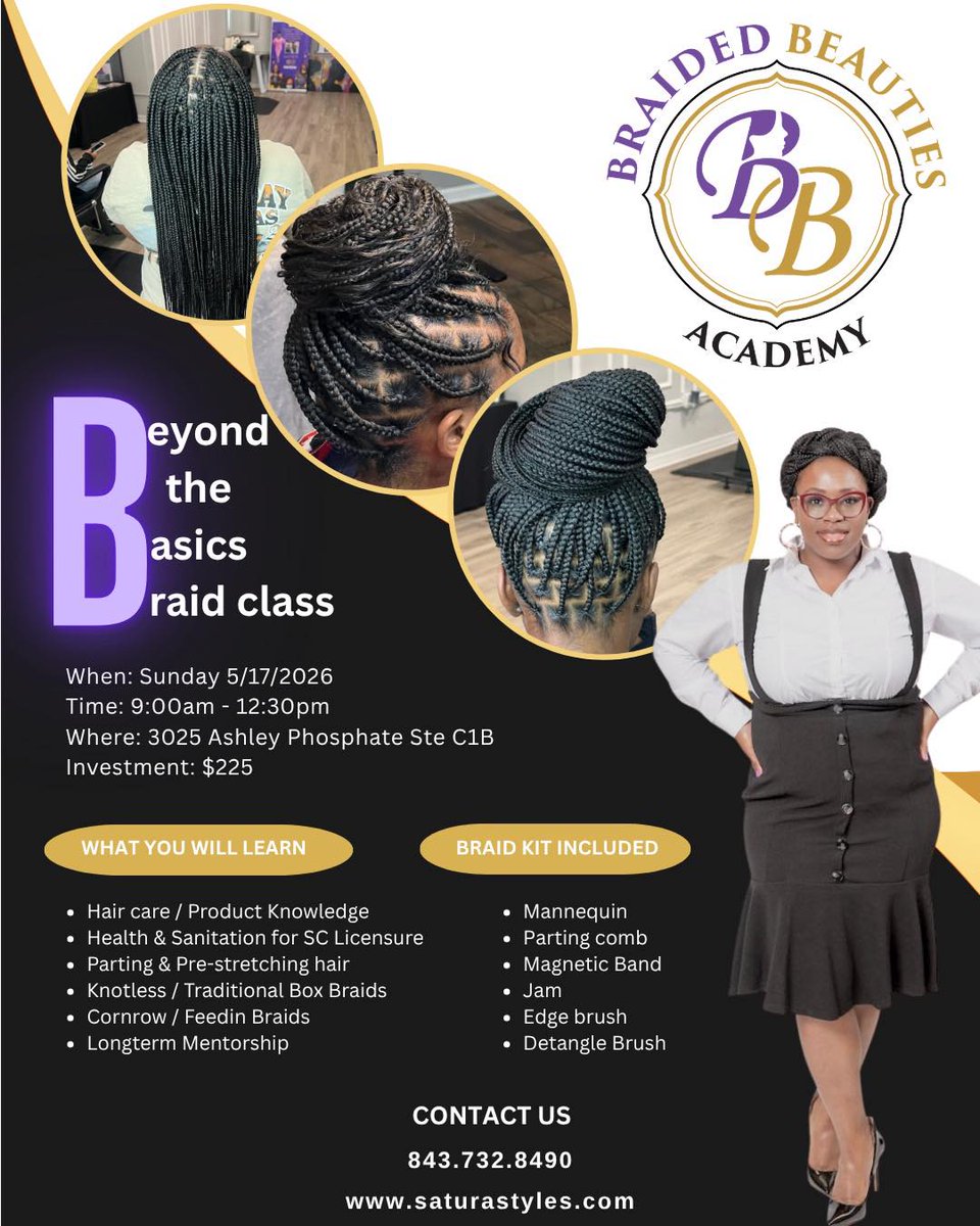 KerryAlhus5296's tweet photo. Beyond the Basics Braiding Class is now accepting students in North Charleston. Learn prep, products, box braids, knotless braids, feed-ins, cornrows, cleaner parts, and SC licensing guidance. Kit included. Limited hands-on spots. https://t.co/zXcoUN78HY