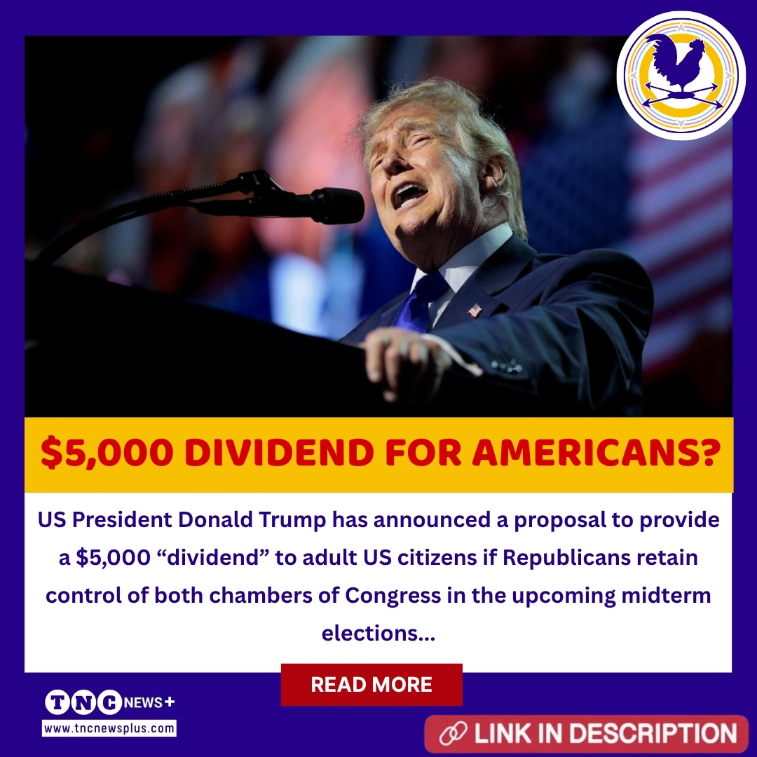 TNCNewsPlus's tweet photo. $5,000 Dividend for Americans? Trump Drops Major Midterm Promise

Read more: https://t.co/lnGy0Cy954

#TrumpDividend #USMidterms #DonaldTrump #USPolitics #Trump5000 #Republicans #TNC #TheNewsCircle #TNCNewsPlus https://t.co/f9CqgA4TOG
