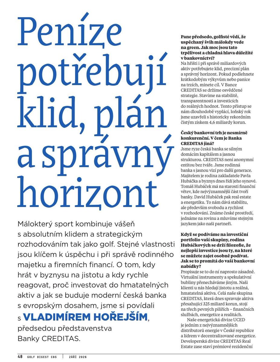 bankacreditas's tweet photo. V zářijovém vydání magazínu Golf Digest C&amp;S poskytl předseda představenstva Banky CREDITAS Vladimír Hořejší rozhovor o tom, jaké principy stojí za řízením banky, kam směřuje skupina CREDITAS a proč úspěch nepřináší uspěchaná rozhodnutí, ale trpělivost.

#BankaCREDITAS #rozhovor https://t.co/H1mGtfu8bi