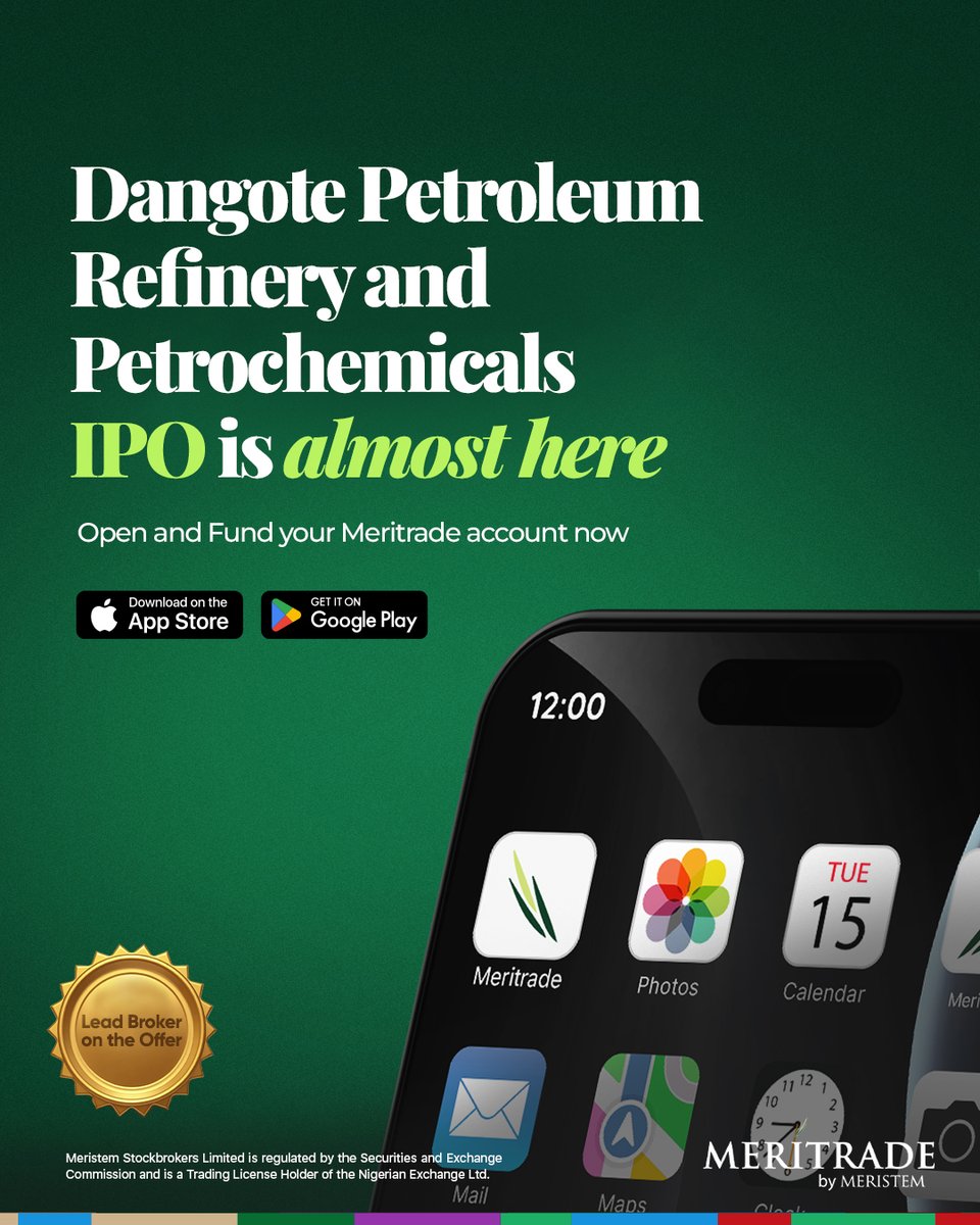 Meritrade's tweet photo. It’s almost here. 

Get ahead of the moment by opening and funding your Meritrade account today, so you’re ready when the Dangote Petroleum Refinery and Petrochemicals IPO goes live.

Download Meritrade and get investment-ready. https://t.co/3nYrcF3ORx