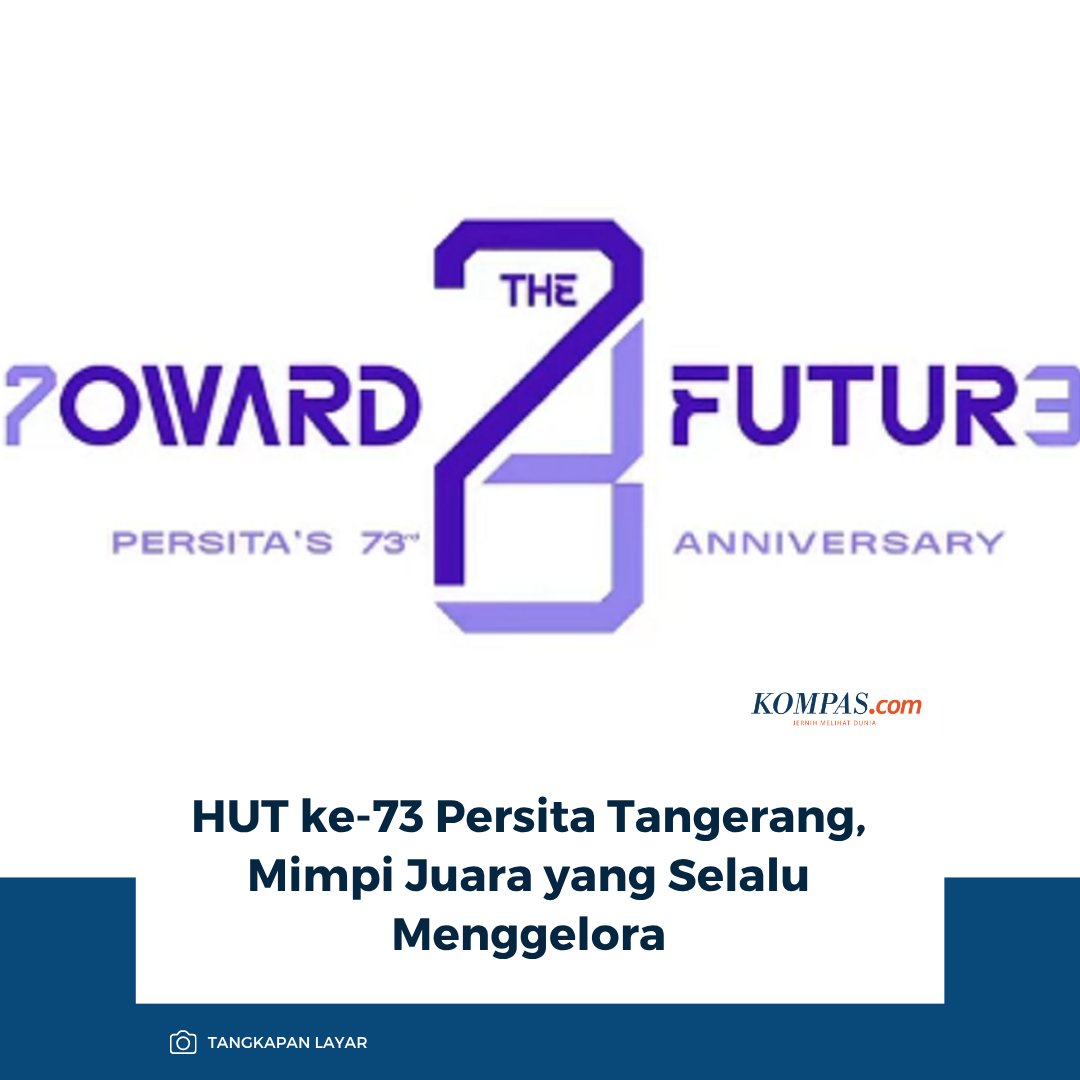 kompascom's tweet photo. Baca di sini: https://t.co/Qj6QYNbZPy
Persita Tangerang merayakan hari jadinya yang ke-73 pada Rabu (9/9/2026), tepat setelah dibentuk di tanggal yang sama pada 1953.
~RZ #HUT73 #Persita #Tangerang https://t.co/DL3MC6EbrO