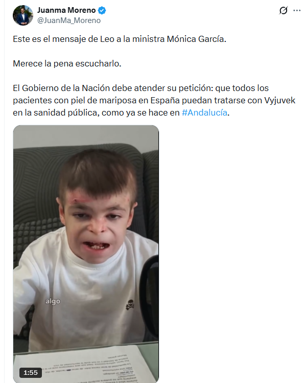 abarreda1965's tweet photo. Solo un miserable @JuanMa_Moreno  sin escrúpulos es capaz de usar el sufrimiento y la enfermedad de un niño para confrontar.

Cuando ha visto la factura del medicamento Vyjuvek para el tratamiento de la piel de mariposa,  que pasó el pasado 31 de julio por el Consejo de Gobierno de la @AndaluciaJunta se da cuenta que se eleva exponencialmente la factura de farmacia que han usado para las elecciones autonómicas. 

-Hospital Virgen del Rocío de Sevilla.

UN MILLÓN OCHOCIENTOS NOVENTA Y OCHO MIL NOVECIENTOS OCHENTA Y OCHO EUROS CON CERO CÉNTIMOS (1.898.988,00 €), IVA incluido.

- Hospital Puerta del Mar de Cádiz. 

TRESCIENTOS SIETE MIL NOVECIENTOS CUARENTA Y CUATRO EUROS (307.944€), IVA incluido.

- Hospital Juan Ramón Jiménez de Huelva 

CUATROCIENTOS DIEZ MIL QUINIENTOS NOVENTA Y DOS EUROS (410.592€) IVA incluido.

La pregunta es:

Ahora que ya no da votos, y que has visto que el gasto de farmacia del SAS por la compra de este medicamento, dispara el gasto de farmacia del SAS, sales para que el estado te financie el uso electoral que se hizo de la compra y administración de este medicamento, y para cubrir ese gasto extraordinario de farmacia estás usando a un niño? 

Hay muchos otros enfermos, con otras patologías, que necesitan medicación extraordinaria que son muy caras también, y no se cubren. Pero esto ya no te interesa.