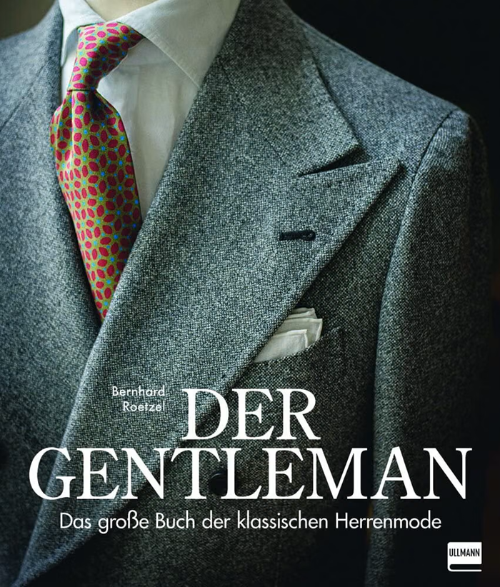 drobertmunich's tweet photo. Llegint: "Der Gentleman: Das große Buch der klassischen Herrenmode", de Bernhard Roetzel (Ullmann Medien) https://t.co/CJrI7gGiAT