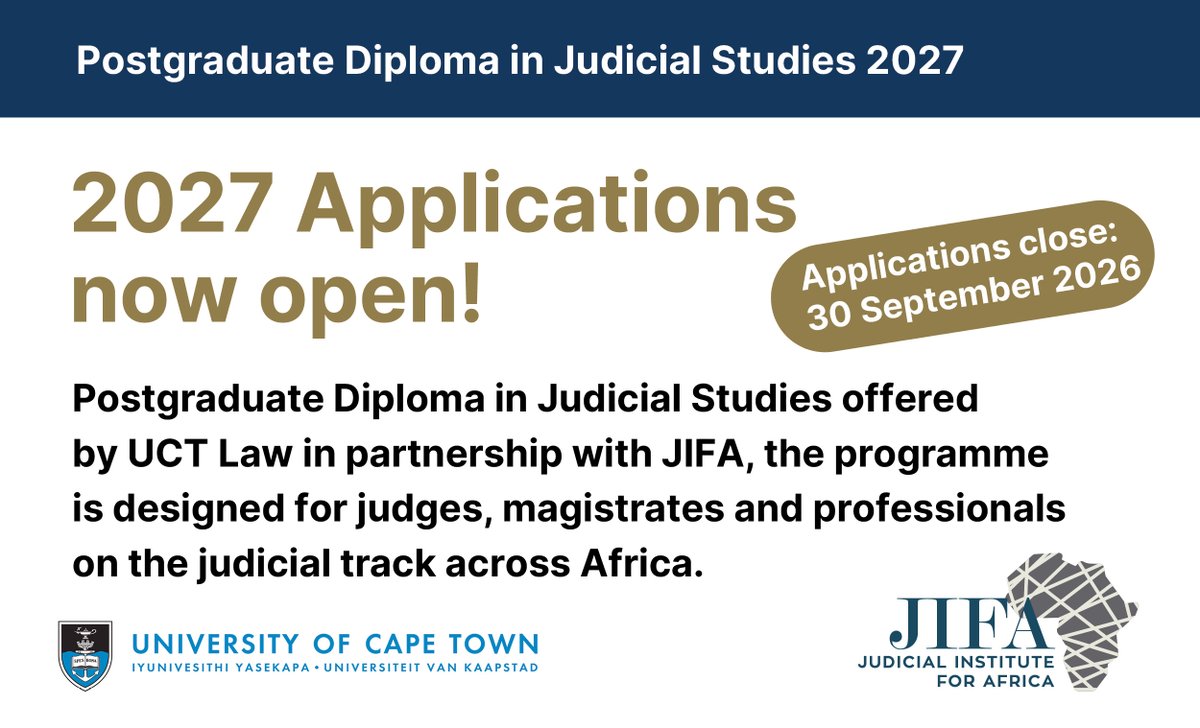 JIFA_Official's tweet photo. Judicial wisdom is developed through practice, reflection, and continuous learning.

That's why the UCT/JIFA PGDip in Judicial Studies is structured over two years, allowing participants to balance study with judicial responsibilities while applying new insights in real time.

Applications close 30 Sept 2026
https://t.co/LNzIcY0ANe

#JudicialStudies #UCTLaw #JIFA
