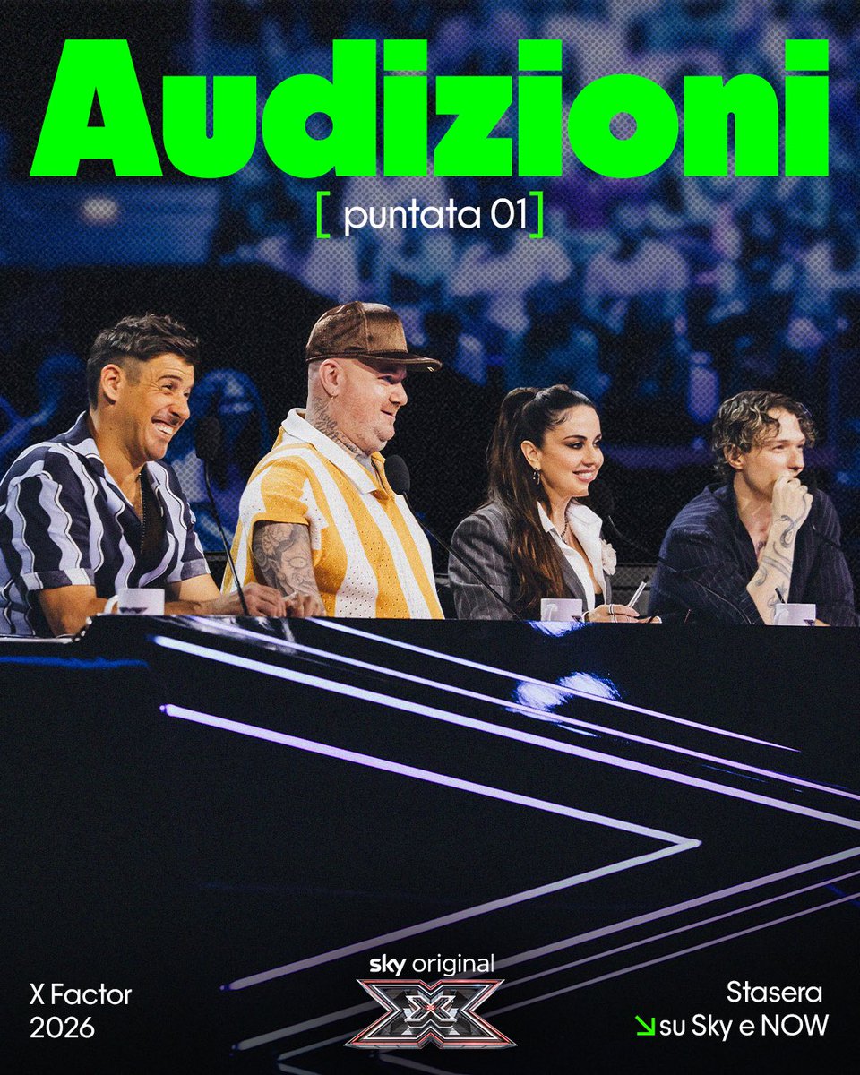 XFactor_Italia's tweet photo. “Buongiorno” e non “Giorno” perché STASERA c’è #XF2026 su @SkyItalia e in streaming su @NOWTV_It https://t.co/c1pljKT3Xn