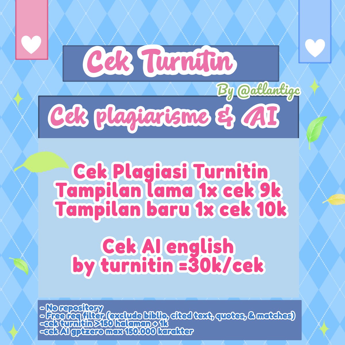 _nyaring's tweet photo. Siang guys, aku sudah open jasa cek turnitin mari🏹

📑tampilan lama &amp; baru
✨️No repository
💞 100% aman dari web resmi
+ Free req filter

[22] Cek Ai turnitin juga bisa yaw

#zonauang #cekturnitin #jasaturnitin

🛒https://t.co/IXS0ZfSdIR https://t.co/ZUz8avLKSb