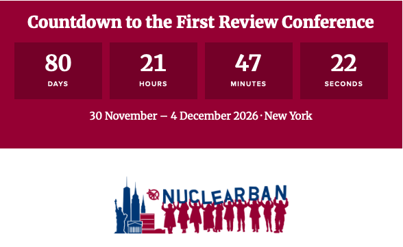 ICAN_France's tweet photo. Dans 80 jours (30/11-4/12) débutera la 1ère Conférence d’examen du Traité d’interdiction des armes nucléaires #TPNW @nuclearban États parties et observateurs feront le point sur le traité en examinant notamment les enjeux de sécurité liés à la théorie de la #dissuasion nucléaire https://t.co/MC1YX8nHek