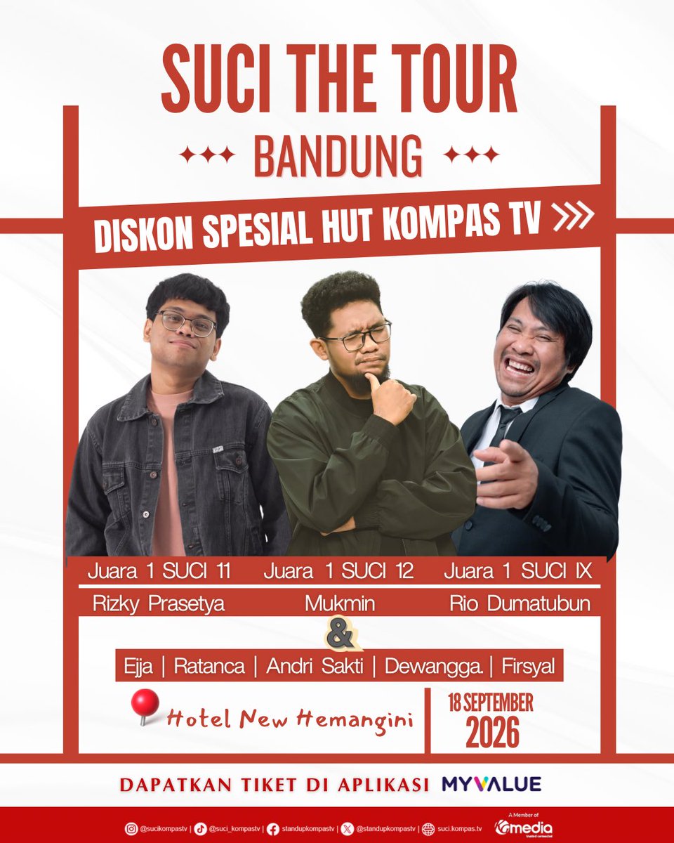 StandUpKompasTV's tweet photo. WARGA BANDUNG, JANGAN SAMPAI KELEWAT! 🫵🔥

Tiket SUCI The Tour – Editor Gak Diajak Bandung lagi ada harga spesial HUT KompasTV! 👀

Mumpung lagi diskon, buruan amankan tiketnya di aplikasi MyValue!

📅 18 September 2026 📍 Hotel New Hemangini Bandung

*Tiket terbatas! https://t.co/yhc5qEeJdK