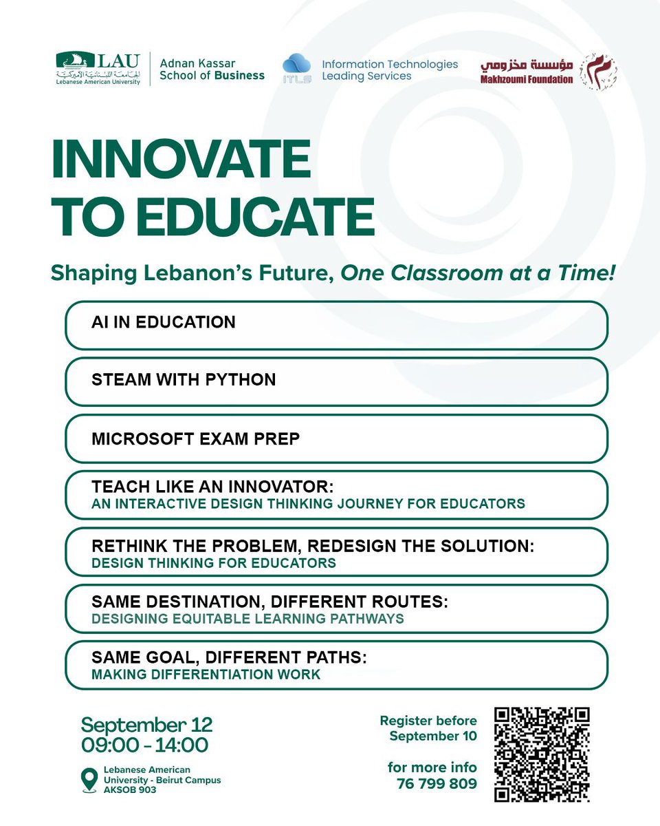 makhzoumi's tweet photo. Ready to innovate your teaching?
Explore a day of hands-on workshops designed to help educators think differently, teach creatively, and build more inclusive learning experiences.
From AI in Education and STEAM with Python to Design Thinking, Differentiation, Equitable Learning Pathways, and Microsoft Exam Prep, there’s something for every educator looking to expand their toolkit.
Explore the workshops and get ready to learn, experiment, and innovate. @lebamericanuni @LAU_AKSOB @ITLSLB