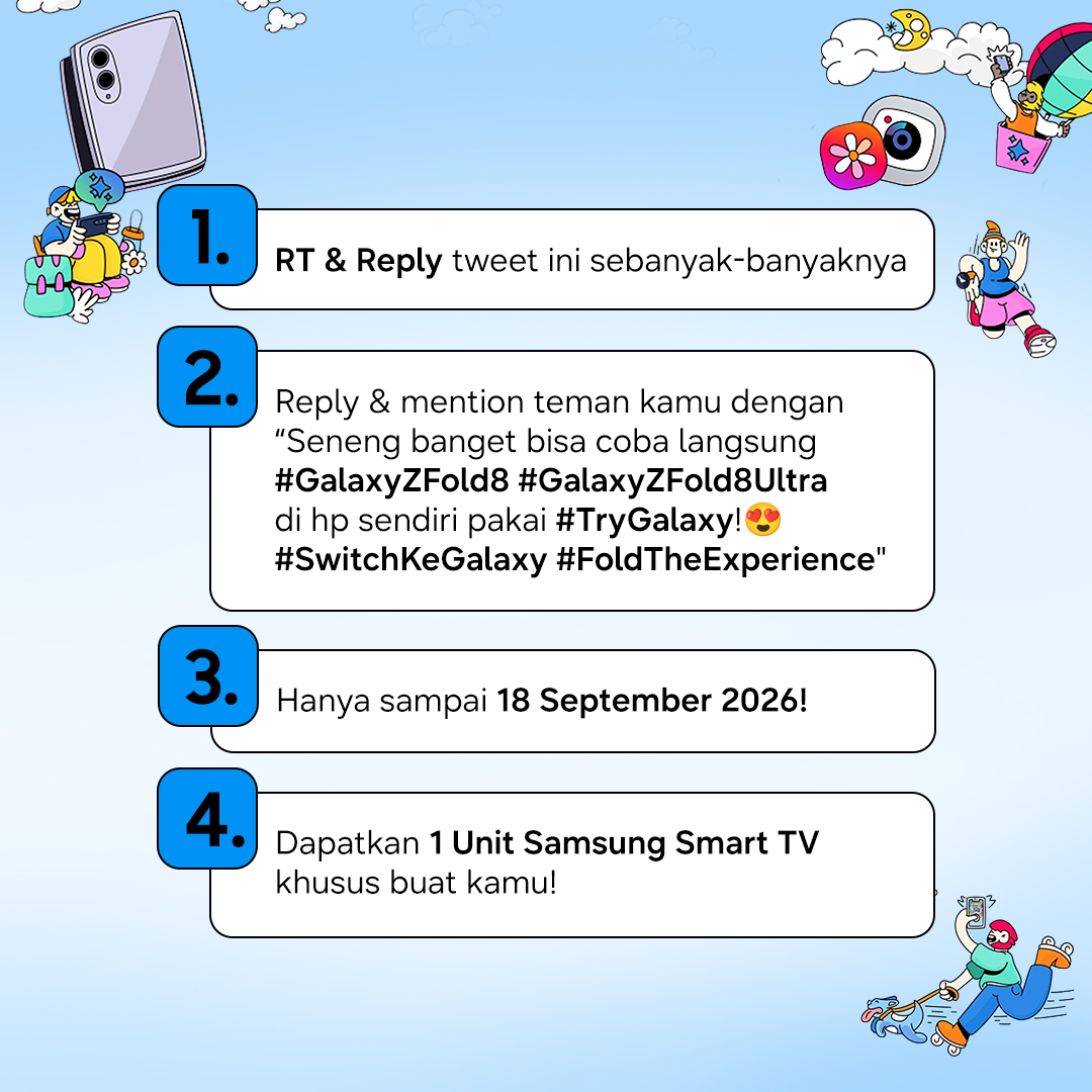samsungID's tweet photo. Ada 1 Samsung Smart TV menanti kamu!

RT &amp; Reply “Seneng banget bisa coba langsung #GalaxyZFold8 #GalaxyZFold8Ultra di hp sendiri pakai #TryGalaxy!😍 #SwitchKeGalaxy #FoldTheExperience" sebanyak-banyaknya!

Jangan lupa download &amp; coba langsung Try Galaxy di hp kamu! #GalaxyAI https://t.co/ZK28GBxDZE