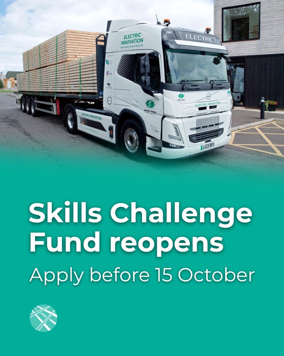 Electric lorry carrying a load, with the following text below: 'Skills Challenge Fund reopens. Apply before 15 October'
