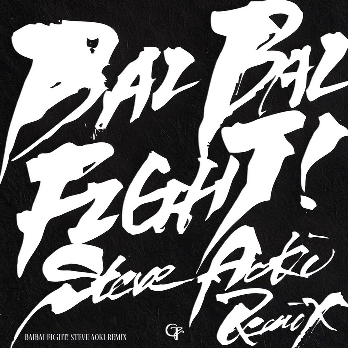 CANDY_TUNE_'s tweet photo. 【New Release】

Steve Aoki × CANDY TUNE
『BAIBAI FIGHT! Steve Aoki Remix』

🎧https://t.co/0Kj5GmtUrZ

2026.08.15
MIDNIGHT SONICにて
Steve Aokiさんのステージにサプライズ出演させていただき❗️
さらに今回...‼️

『倍倍FIGHT!』が
世界的DJ Steve Aokiさんによる
スペシャルリミックスでリリース❗️📣💥

💙🎧💜🎶♥️🪩🧡🥳🩷💥💚📣🩵
Lyrics：玉屋2060%
Compose：玉屋2060%
Arrange：玉屋2060%
Remix：Steve Aoki 
振付: SACO MAKITA
Calligraphy：枝里
Art Director&Designer：高山優子(yenter)
KAWAII LAB. Producer：Misa Kimura
🩵📣💚💥🩷🥳🧡🪩♥️🎶💜🎧💙

#倍倍FIGHT!
#CANDYTUNE #きゃんちゅー