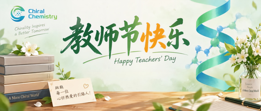 ChiralChem's tweet photo. 🌷 Happy Teachers’ Day!

On this special day, Chiral Chemistry extends our warmest wishes and sincere appreciation to all teachers and researchers for your dedication to education, research, and the advancement of science.

Wishing you joy, good health, and continued success! 💐 https://t.co/UtOsOvCYT3