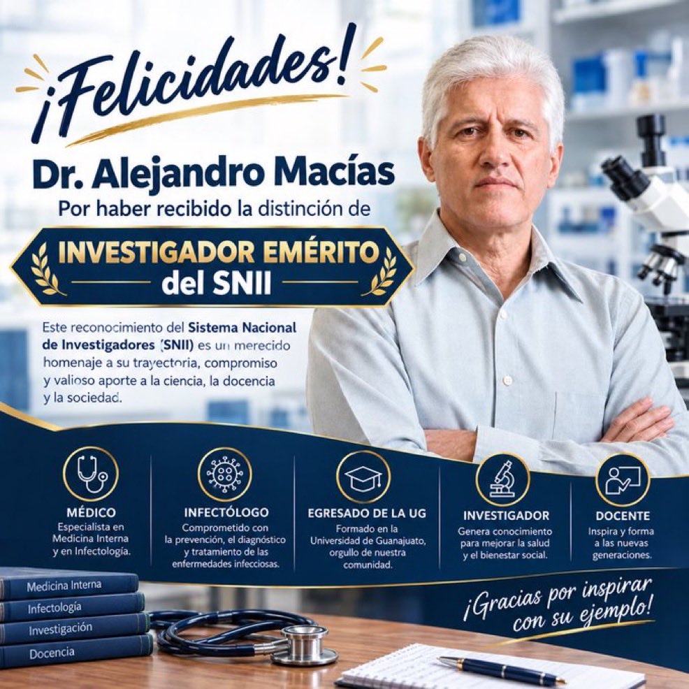 StratCons's tweet photo. Me uno a la felicitación a mi amigo el @doctormacias por su nombramiento, como investigador emérito del SNII. 
Su carrera como infectólogo, investigador, profesor y funcionario a cargo de una pandemia, son verdaderamente impresionantes.
México necesita más como él. https://t.co/UkYhQ9PFdg