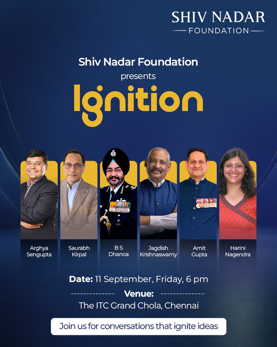 ShivNadarFDN's tweet photo. IGNITION | Join us for an evening of conversations that challenge the obvious and open up new possibilities.

Friday, 11 September 2026 | 6 PM
The ITC Grand Chola, Chennai

#ShivNadarFoundation https://t.co/9jRwFKCtkv
