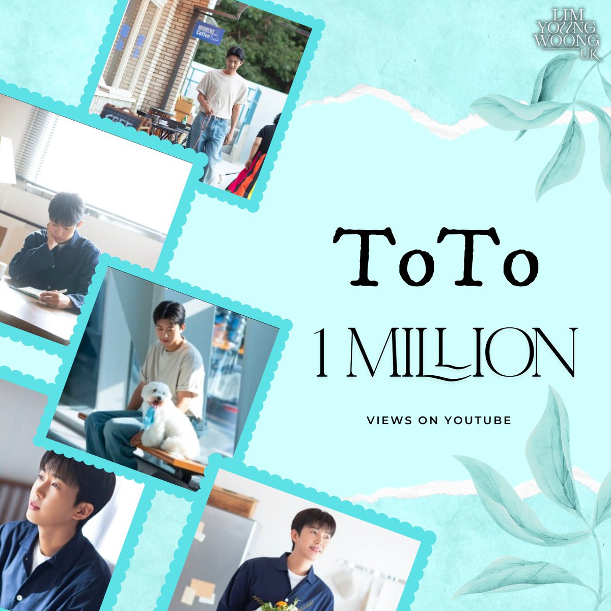 limyoungwoongUK's tweet photo. Lim Young Woong's 'ToTo' music video has surpassed 1 million views on YouTube. 

#임영웅 #limyoungwoong
#임영웅_스페셜디지털앨범
#임영웅_IM_HERO_10 #임영웅_또또 https://t.co/GYQ1OI67E5