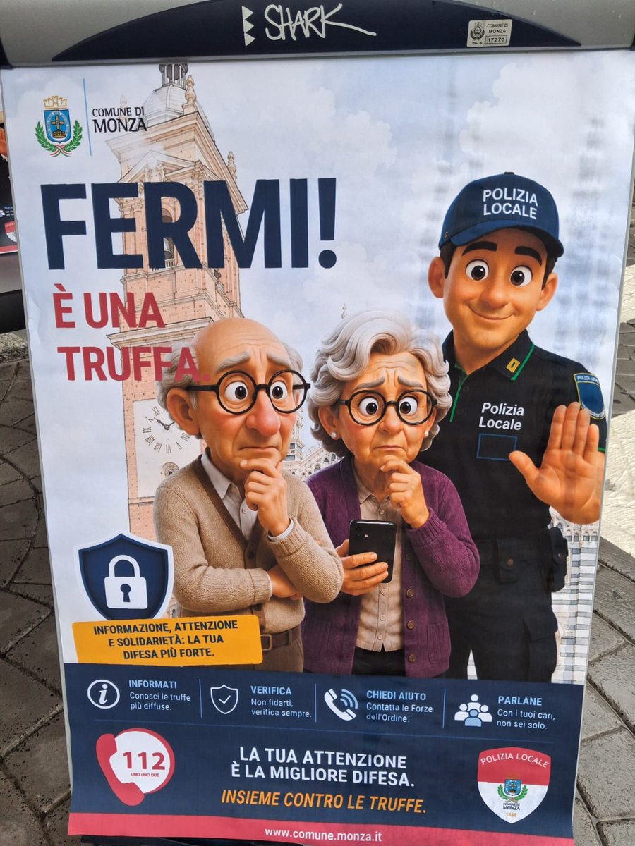 ComuneMonza's tweet photo. #Monzanews #anziani #infoutili #truffe
👴👵👮Stamattina gli agenti di #PoliziaLocale sono presenti al mercato di piazza Trento e Trieste per informare e fornire informazioni mirate, soprattutto alle persone anziane, per riconoscere le truffe e non cadere nella trappola di malintenzionati.
✅ Questa attività rientra nelle azioni della campagna promossa dal #comunedimonza e dalla Polizia di Stato per prevenire le #truffe ai danni delle persone più vulnerabili.
🎯La campagna, che ha preso il via nel mese di luglio con l'affissione di manifesti in tutta #Monza, prosegue per raggiungere in modo diretto le persone per diffondere questi importanti messaggi:
❌diffidare di sedicenti tecnici che chiedono denaro o preziosi per entrare nelle abitazioni,
❌non fornire codici bancari o dati personali telefonicamente o tramite e-mail,
✅ verificare sempre l’identità degli interlocutori
✅ contattare immediatamente il Numero Unico di Emergenza 112 in caso di dubbi o richieste sospette.
✅Le varie iniziative della campagna sono finanziate dal Fondo Unico Giustizia del Ministero dell’Interno e promosse dalla Prefettura di Monza e della Brianza.
ℹ Per ulteriori dettagli:👉 https://t.co/dL00GfQpDs
@ProvinciaMB @AuserNazionale @poliziadistato
#polizialocale #polizialocalemonza #prefetturadimonza