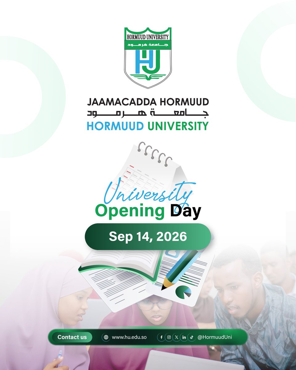 HormuudUni's tweet photo. 1On September 14, 2026, @HormuudUni  will officially reopen for the new academic term, welcoming back our continuing students.
We wish you a term marked by quality education, growth, and academic and professional excellence.

Welcome back to #Hormuud #University.

#OpeningDay #HU https://t.co/7kSYz07Nz3