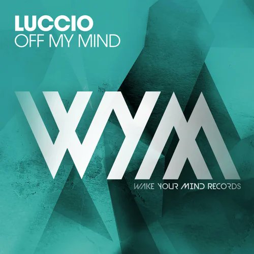 Official_JES's tweet photo. #UTB723 7. #Luccio - Off My Mind (Extended Mix) #WakeYourMindRecords https://t.co/xWdekoumb7 @diradio #UnleashTheBeat #EDMFestival https://t.co/Shp4ZyBEFD