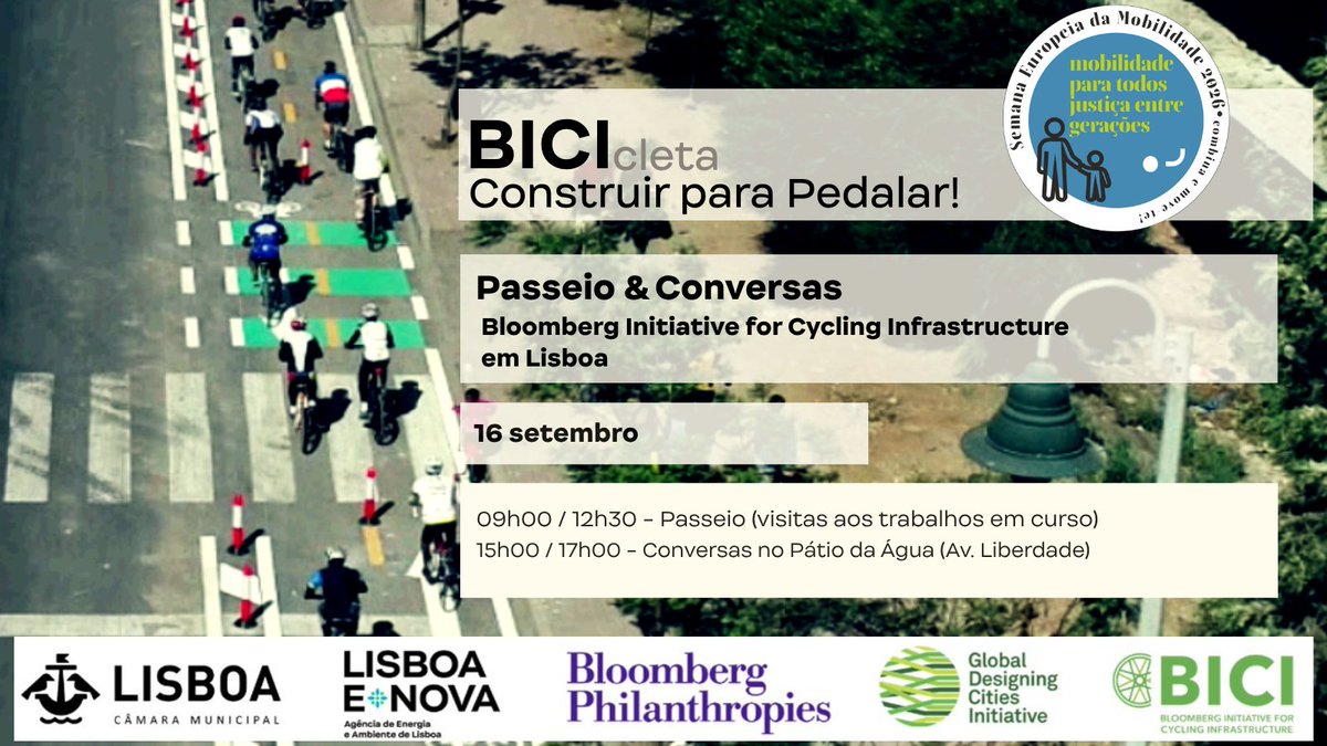 Lisboaenova's tweet photo. Na Semana Europeia da Mobilidade, 16 de setembro, vamos pedalar e conversar sobre o futuro da mobilidade em Lisboa: desafios, soluções e contributos para o programa BICI – Bloomberg Initiative for Cycling Infrastructure em Lisboa. Junte-se a nós e venha fazer parte desta mudança! https://t.co/pI9JpvgJ4Z