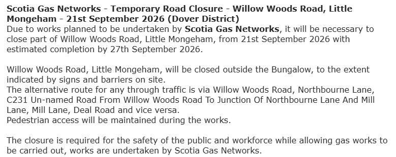 KentHighways's tweet photo. Little Mongeham, Willow Woods Road. Road closed from 21st-27th September for @SGNgas works: https://t.co/3HJewjrNy7 https://t.co/23t4xCrpNh