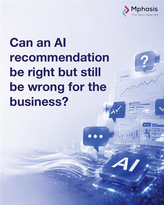 Mphasis's tweet photo. AI-driven decisions do not happen in a vacuum. 

Nitin Rakesh, CEO & MD, Mphasis , highlights in his Fortune India article how business objectives, regulatory requirements, customer commitments, operational constraints and economic realities all influence how organizations act. As AI becomes embedded in decisions around revenue, supply chains, customer experience, risk and compliance, enterprises need more than an explanation of an AI recommendation. They need a traceable chain from the assumptions behind a recommendation to the action it enables and the outcome that follows.

Read Nitin's perspective on building a more accountable approach to enterprise AI.

Read More: https://t.co/6g2gACw4L2

#StayAhead #EngineeringIsInOurDNA #IntelligentEngineering #AIWithoutIntelligenceIsArtificial