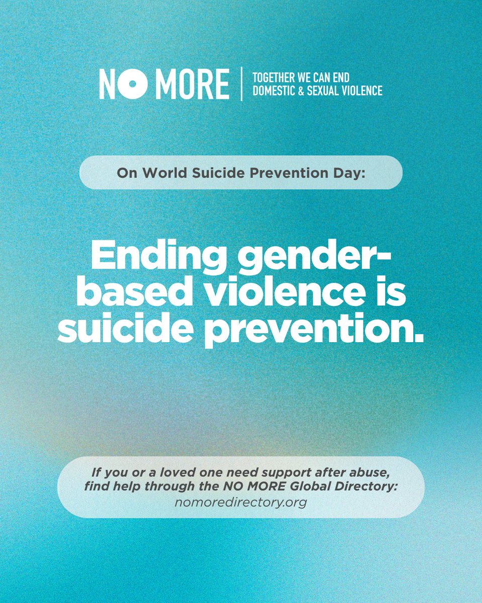 NOMOREorg's tweet photo. Preventing abuse, believing and supporting survivors, and raising awareness of options for support is suicide prevention. On this #WorldSuicidePreventionDay and beyond, join us in promoting healthy relationships and building safer, more supportive communities for all. https://t.co/DfjYWBLnqI