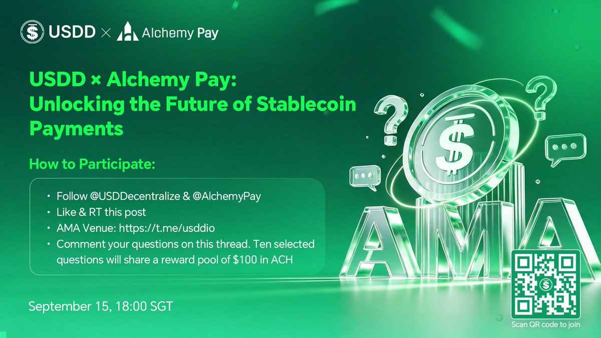 USDDecentralize's tweet photo. 🔥 #USDD × @AlchemyPay AMA Preview: “USDD × Alchemy Pay: Unlocking the Future of Stablecoin Payments”

⏰ Time: September 15, 2026, 6:00 PM (SGT)

📍 How to Join:
🔹 Follow @USDDecentralize and @AlchemyPay 
🔹 Like & RT this post
🔹 Join our telegram community: https://t.co/CEz6mYmR4V 
🔹 Comment your question on this thread

💰 We’ll select 10 questions to share a $100 ACH prize pool.
See you there! 💚