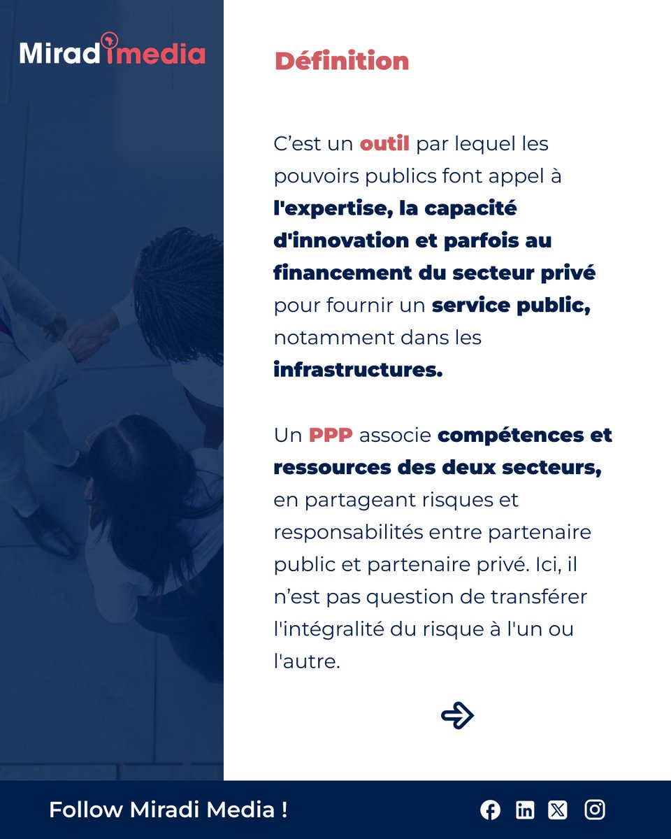 MiradiMedia's tweet photo. Le Partenariat Public-Privé, ce n'est pas juste "l'État qui délègue au privé".
C'est un montage qui combine l'expertise et l'innovation du secteur privé, le financement privé, quand c'est pertinent et un partage structuré des risques et responsabilités entre les deux partenaires. https://t.co/mC3B5x1Hke
