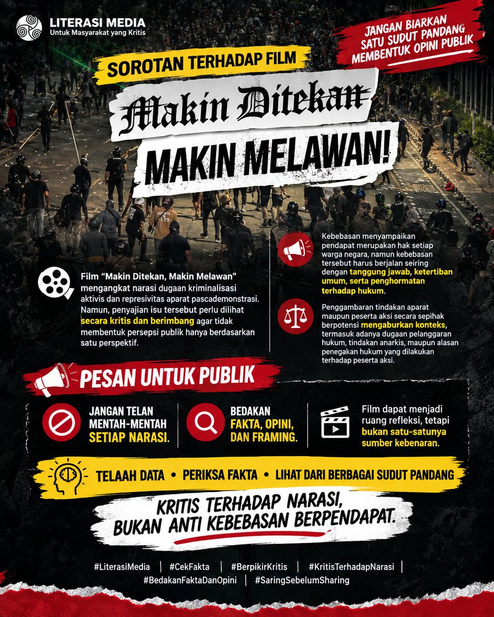 ChannelAsatu's tweet photo. SOROTAN TERHADAP FILM “MAKIN DITEKAN, MAKIN MELAWAN”

JANGAN BIARKAN SATU SUDUT PANDANG MEMBENTUK OPINI PUBLIK

KRITIS TERHADAP NARASI, BUKAN ANTI KEBEBASAN BERPENDAPAT.

#LiterasiMedia #CekFakta #BerpikirKritis #KritisTerhadapNarasi #BedakanFaktaDanOpini #SaringSebelumSharing https://t.co/2udgO1z81t