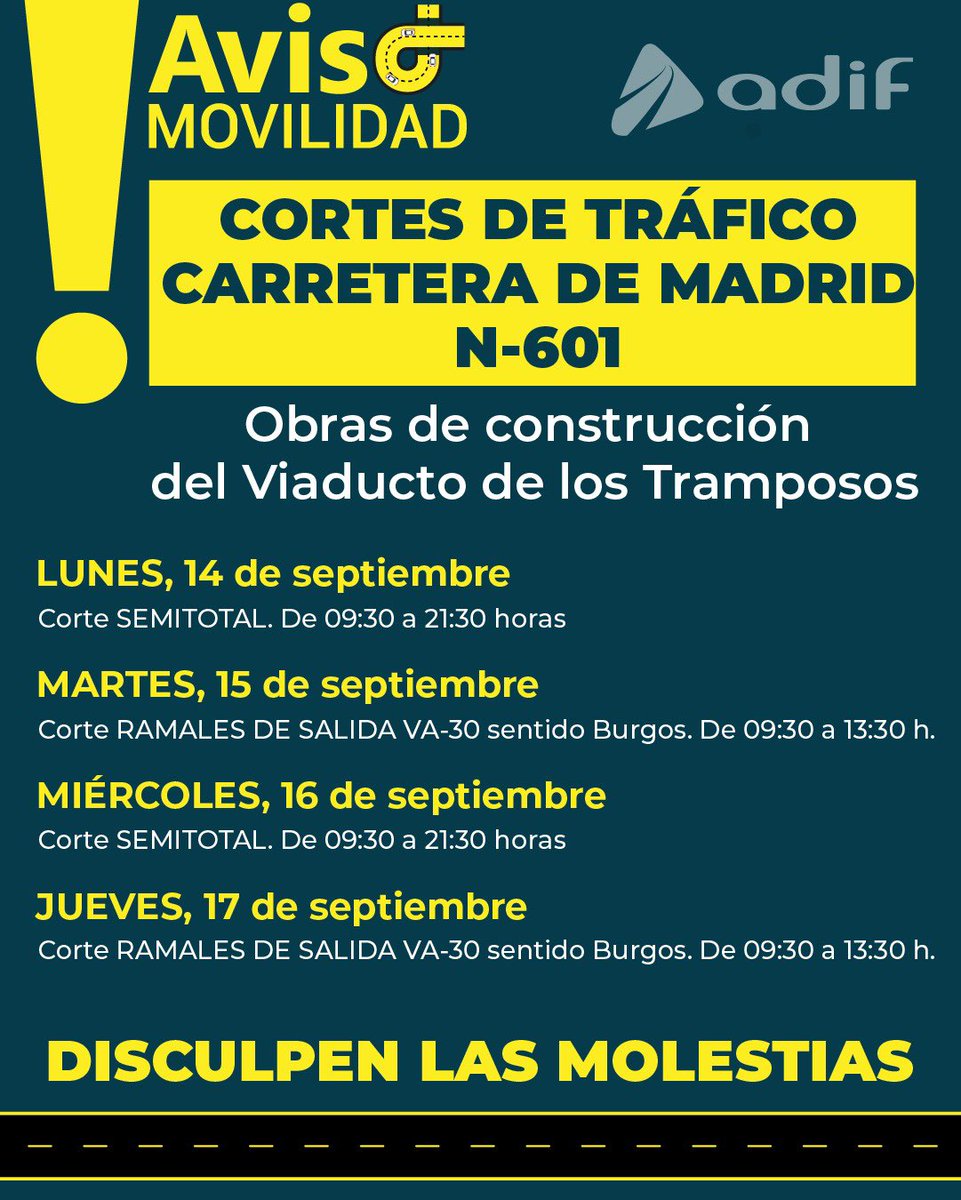 AyuntamientoVLL's tweet photo. 🚧 AVISO DE MOVILIDAD | N-601 - Enlace con la VA-30.

➡️ Adif ha trasladado al @AyuntamientoVLL el calendario de afecciones al tráfico previstas del 14 al 17 de septiembre por las obras del Viaducto de los Tramposos:

🗓️ Lunes 14 y miércoles 16: corte SEMITOTAL, de 09:30h a 21:30h (afecta a ambos sentidos entre Valladolid y Laguna de Duero).
🗓️ Martes 15 y jueves 17: corte de ramales de salida VA-30 sentido Burgos, de 09:30h a 13:30h.

👉🏻 Se recomienda utilizar vías alternativas.