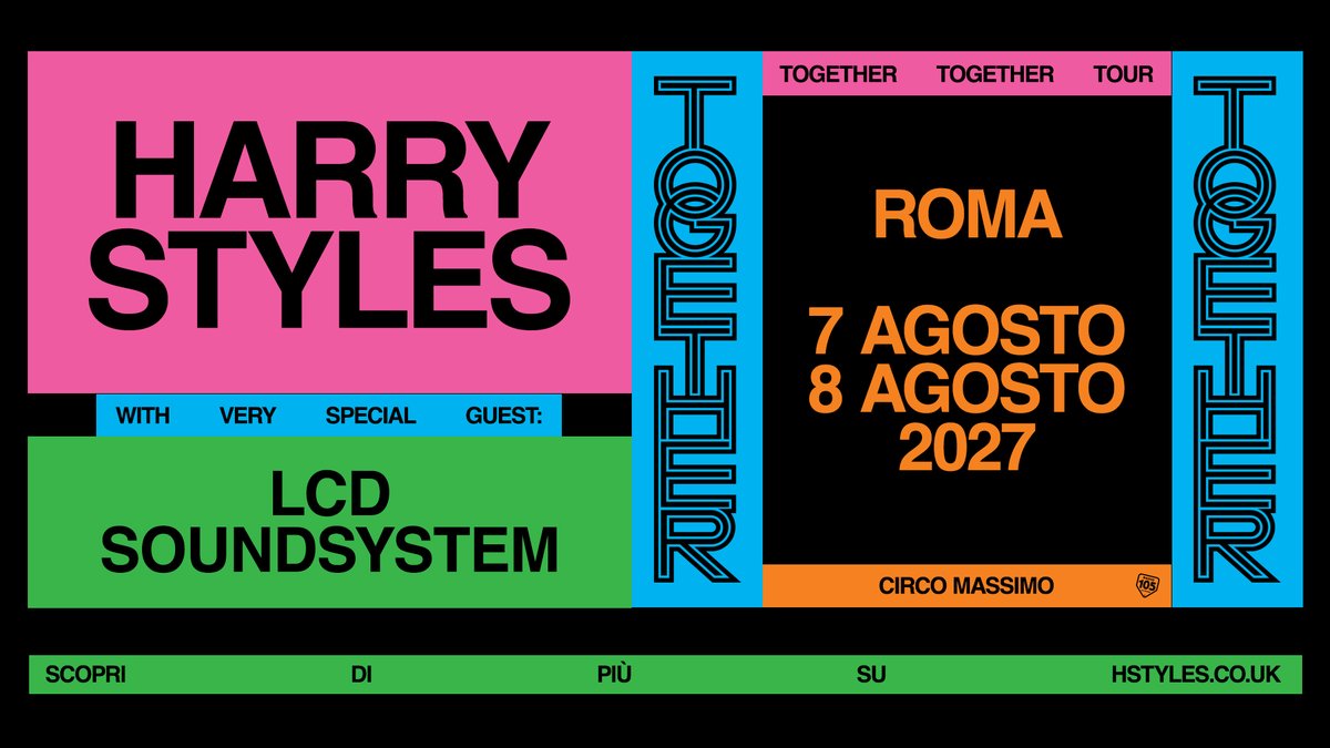 LiveNationIT's tweet photo. Harry Styles: Together, Together 2027! Il tour arriva al Circo Massimo di Roma il 7 e 8 agosto.

Scopri di più su https://t.co/83oqvGmeLr https://t.co/Otiw2umqkZ