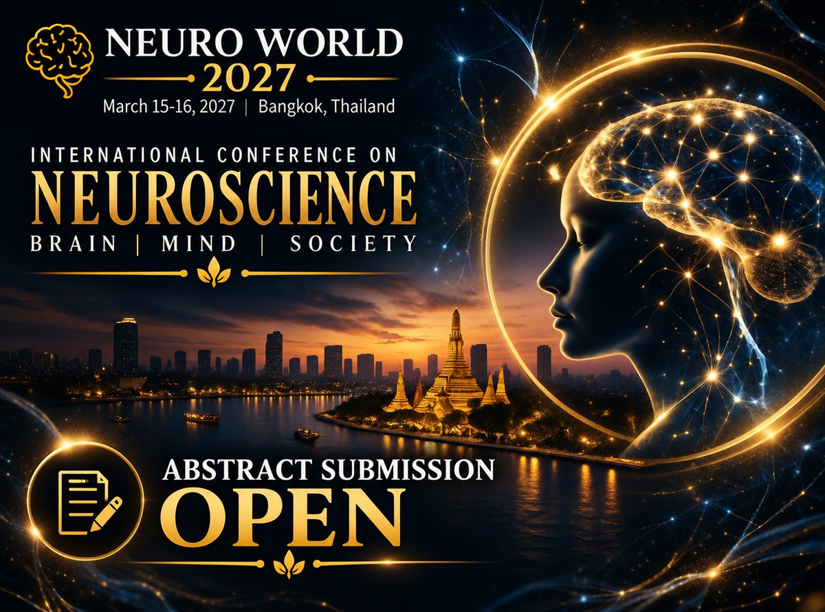 Neuroworld48048's tweet photo. Your Research. Your Voice. Your Impact. 🧠✨
 Abstract Submission is NOW OPEN!
https://t.co/SmF5o9TCuC

📅 March 15–16, 2027 | 📍 Bangkok, Thailand
#Neurology
#Brain
#Neuroworld2027 https://t.co/qtoKPItGoV