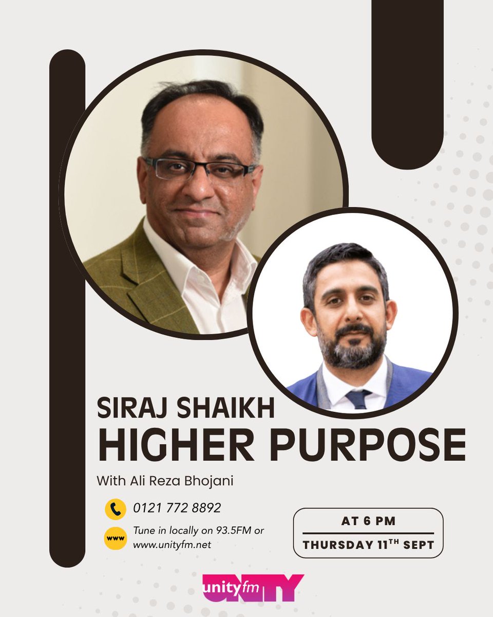 unityfm935's tweet photo. 📻 HIGHER PURPOSE with Siraj Shaikh

Join host Siraj Shaikh as he welcomes Ali Reza Bhojani to Unity FM!
🗓️ Thursday 11th September
⏰ 6PM
📻 Unity FM 93.5FM
🌐 https://t.co/asCwonp9Ji

Tune in and join the conversation.

#UnityFM #HigherPurpose #SirajShaikh #AliRezaBhojani https://t.co/U5WMJT2hgN