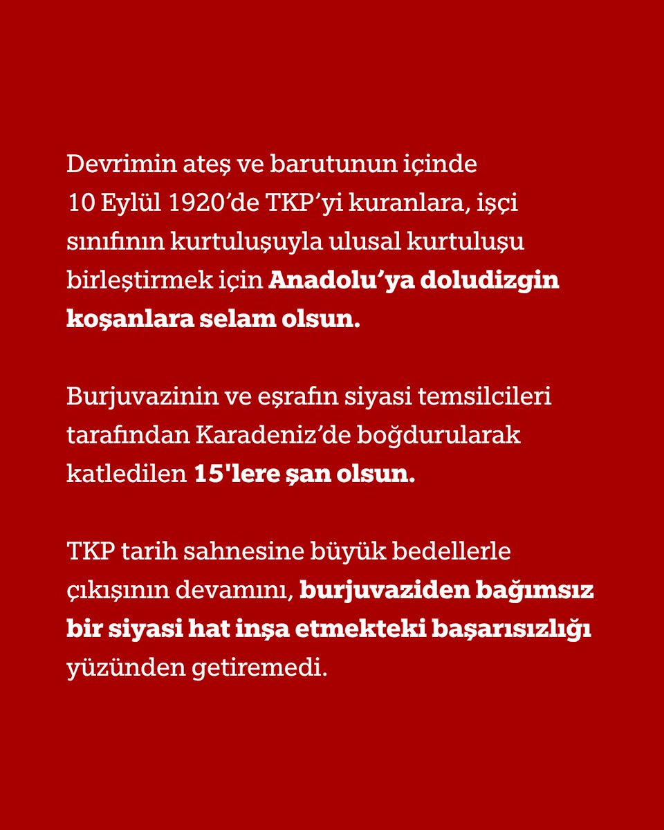 sodaporg6's tweet photo. Devrimin ateş ve barutunun içinde 10 Eylül 1920’de TKP’yi kuranlara, işçi sınıfının kurtuluşuyla ulusal kurtuluşu birleştirmek için Anadolu’ya doludizgin koşanlara selam olsun! https://t.co/m7VLdQzUt8