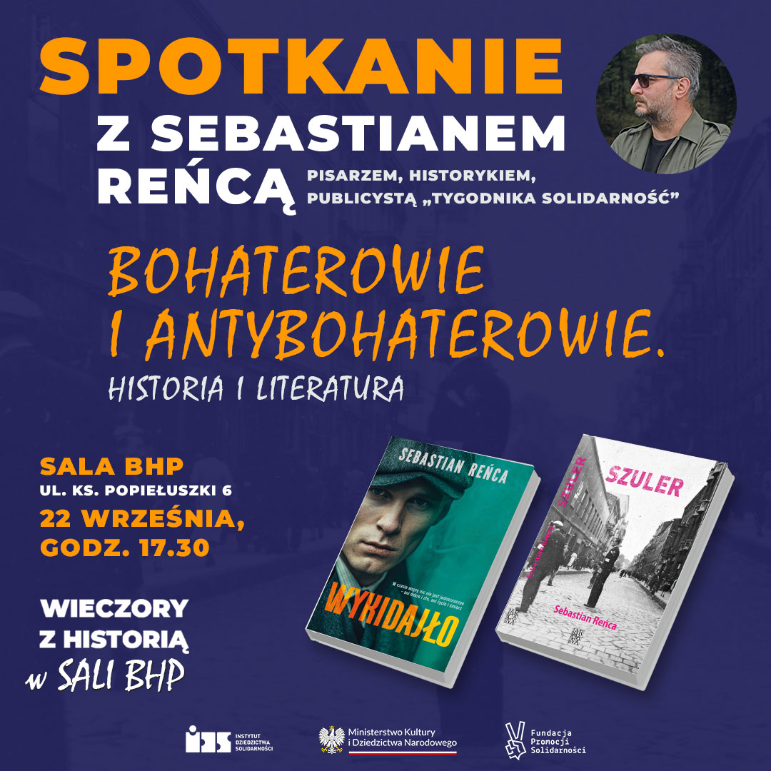 FPSolidarnosci's tweet photo. Zapraszamy na wyjątkowy Wieczór z historią w Sali BHP!

Już 22 września o godz. 17:30 naszym gościem będzie Sebastian Reńca – pisarz, historyk oraz publicysta „Tygodnika Solidarność”.

Temat spotkania: Bohaterowie i antybohaterowie. Historia i literatura.

Punktem wyjścia do dyskusji będą dwie poruszające książki autora – „Wykidajło” oraz „Szuler”. Porozmawiamy o tym, jak literatura ożywia historię, dlaczego ludzkie losy rzadko bywają czarno-białe i jak pisać o przeszłości bez zbędnego patosu, ale z szacunkiem dla prawdy.

📍 Gdzie? Sala BHP Stoczni Gdańskiej (ul. ks. Popiełuszki 6
🗓 Kiedy? 22 września (wtorek),
godz. 17:30
���� Wstęp wolny!