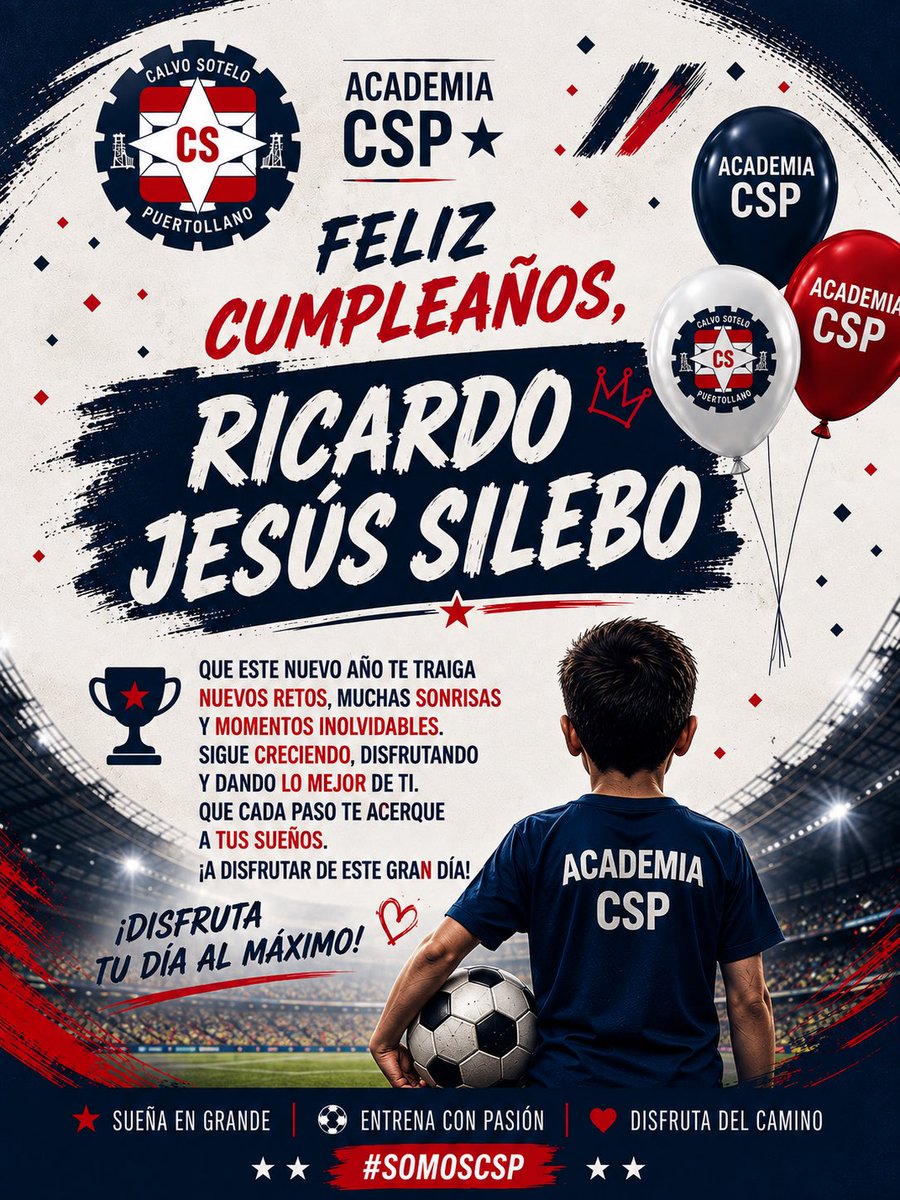 AcademiaCSP's tweet photo. 🎉⚽ ¡HOY ESTAMOS DE CELEBRACIÓN EN LA ACADEMIA CSP! 🔵⚪🔴

Desde la Academia de Fútbol Calvo Sotelo Puertollano queremos felicitar a nuestros jugadores:

🎂 Ricardo Jesús Silebo
🎂 Rocío Naranjo
🎂 Agustín Fernández

Que disfrutéis muchísimo de vuestro día!!! https://t.co/Wk9MkhbKNa